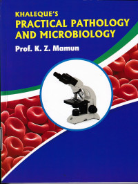 Image of Kkaleque's Practical Pathology and microbiology.